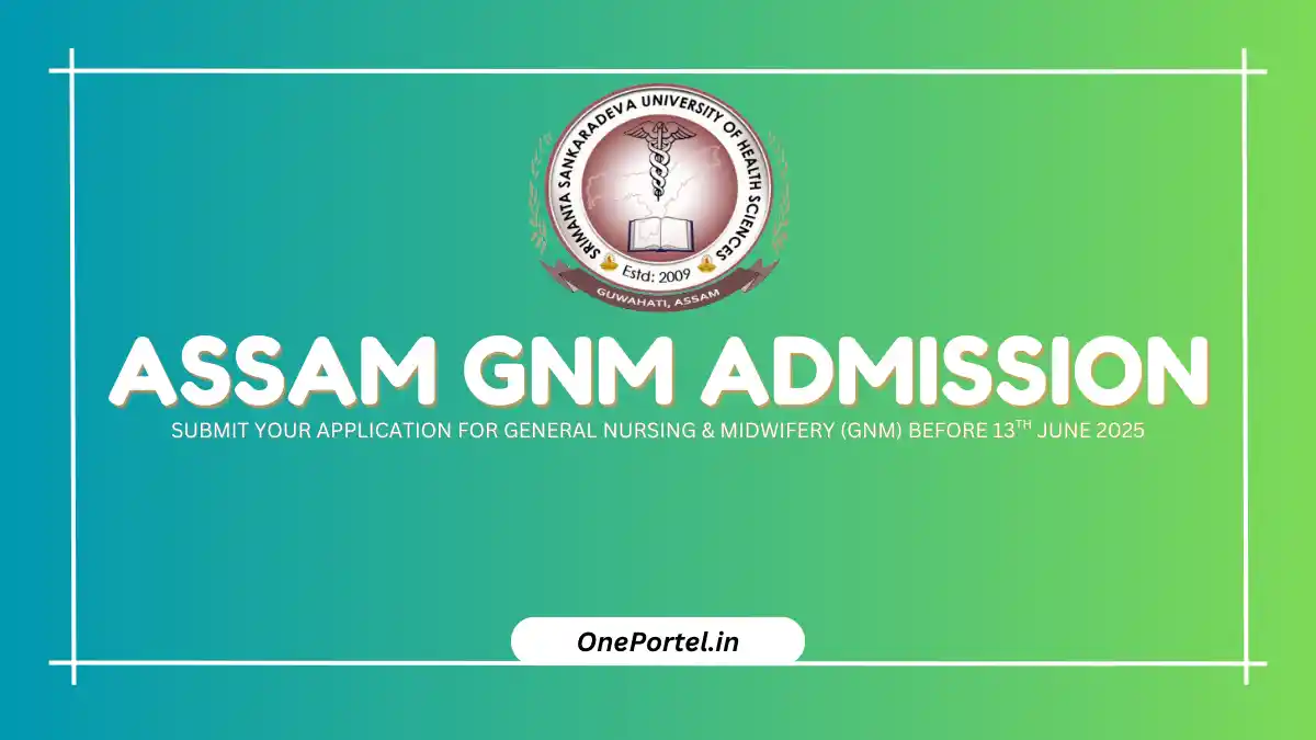 Assam GNM Admission 2025