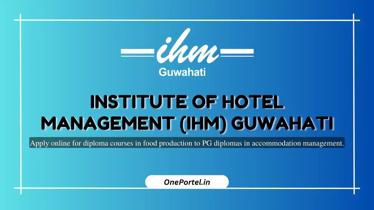 IHM Guwahati Admission 2025 Poster – Hotel Management Courses